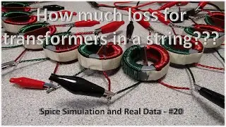 Transformer Circuit Measurement Versus Simulation  – #20