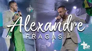 🎶 🔝ALEXANDRE FRAGAS // VIGILIA IMERSÃO 🔝🔄