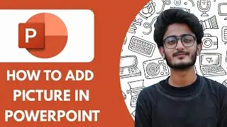 How To Add Picture in Powerpoint  - 2025 (Quick & Easy)