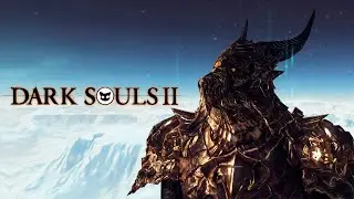 DARK SOULS™ II MR. CAT #19 Финальный БОСС DLC! ( Первое прохождение )