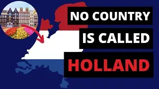 DIFFERENCE between HOLLAND, the NETHERLANDS, and the KINGDOM of the NETHERLANDS 🇳🇱