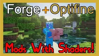 How To Run Optifine And Forge To See Mods With Shaders!