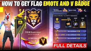 HOW TO GET V BADGE AND GUILD FLAG EMOTE | HOW TO LEVEL UP GUILD | FF NEW EVENT | FREE FIRE NEW EVENT