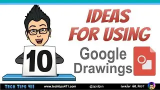 How to Use Google Drawings (Jen's 10 Ideas)