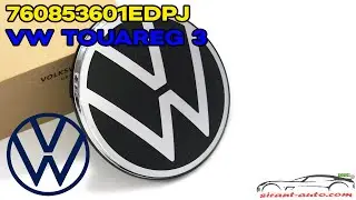 ✅ 760853601EDPJ Эмблема решетки радиатора VW Touareg 3