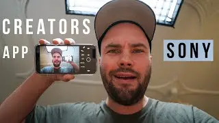 Sony Creators App - How to Film Yourself for FREE