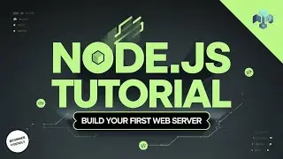 🚀 Node.js Tutorial for Beginners | Create Your First Web Server with HTTP Module