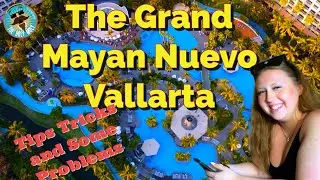 We Had some Issues at The Grand Mayan Nuevo Vallarta Day 2|  How to Walk to the Marina from Vidanta