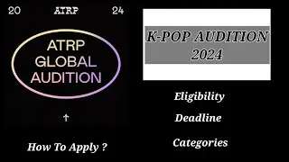 ATRP AUDITION 2024 | how to apply #KPOP #AUDITION