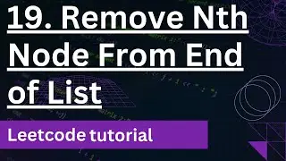 19. Remove Nth Node From End of List - Leetcode solution in C