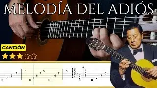 MELODÍA DEL ADIÓS (Canción) 🎸 Pablo del Cerro/Atahualpa Yupanqui | Tutorial Guitarra Clásica + TABS
