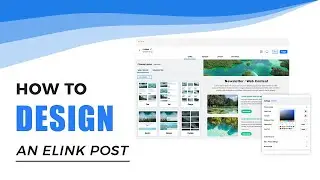 How to Customize Your Post Design | elink.io