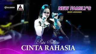CINTA RAHASIA   Putri Sahara   New Family's