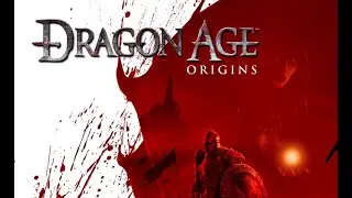 ▼Dragon Age Origins  #1 [ПРОХОЖДЕНИЕ Dragon Age Origins ]