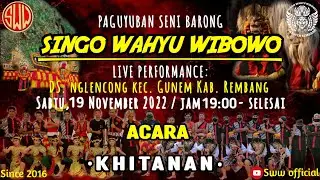 PECUTAN PEMBUKA!! SINGO WAHYU WIBOWO
