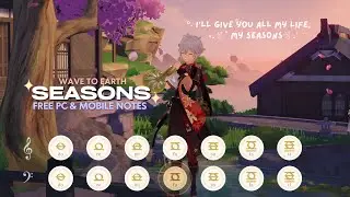 Seasons - Wave To Earth | Nightwind Horn (Mobile and PC Notes)