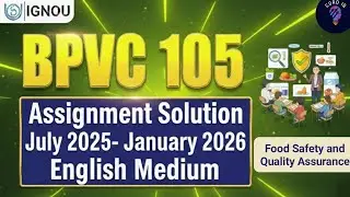 BPVC 105 Assignment Solution 2025-26 | bpvc 105 solved assignment 2025-26