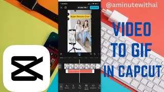 How To Convert Videos To GIF In CapCut  (Quick & Easy Guide)