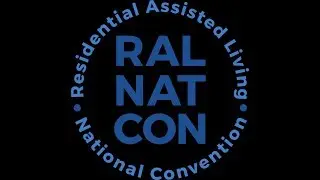 Residential Assisted Living - National Convention