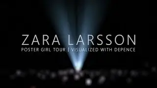 Zara Larsson Poster Girl Tour | visualized with Depence