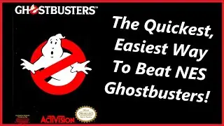 How To Beat Ghostbusters NES The Easiest Quickest Way Walkthrough Guide