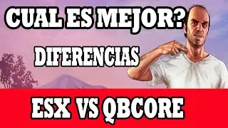 Servidor FIVEM ESX VS QB CORE Cual es MEJOR? (Gta V Roleplay)