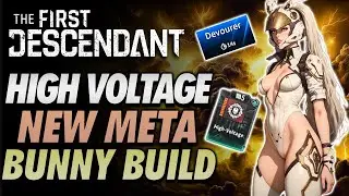 The First Descendant High Voltage Ultimate Bunny Build GUIDE! ~HIGH VOLTAGE NEW META ULTIMATE BUNNY~