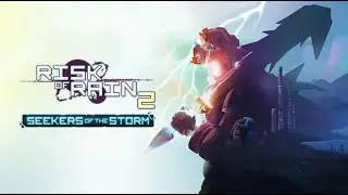 Risk of Rain 2: Seekers of the Storm - PC Gameplay