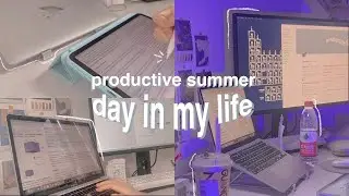 vlog ep1. ☀️ productive summer day in my life ✦ °. •