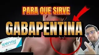 Gabapentina 300mg para que sirve, para dolores neuropáticos