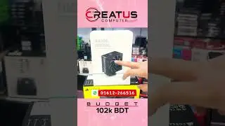 প্রফেশনালের পছন্দ: 102K পিসি বিল্ড Core i7 13700k | Creatus Computer