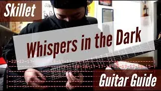 Skillet - Whispers in the Dark Guitar Guide