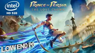 Prince Of Persia The Lost Crown Intel HD 520 Low End PC | Demo