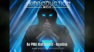 DJ PIKA feat ALESTE - Reading ( Rap orchestral type beat )