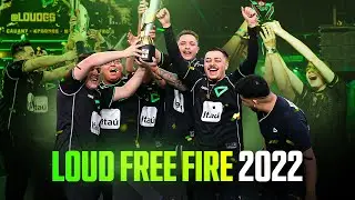 ANO HISTÓRICO!! RETROSPECTIVA LOUD FREE FIRE 2022!!