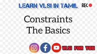 Constraints - The Basics | SV#21 | VLSI in Tamil