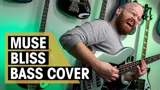 Muse - Bliss | Bass Cover | 