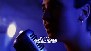 Jazz+Az - Csepp a tengerben (Crazibiza 2020 Edit)