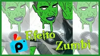COMO FAZER Efeito: Zumbie Derretido NO PICSART