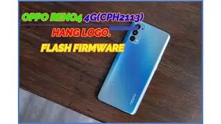 OPPO RENO4 4G(CPH2113) HANG LOGO. FLASH FIRMWARE WITH UNLOCKTOOL