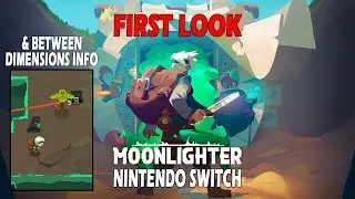 Moonlighter First Look Nintendo Switch (& Between Dimensions Info)
