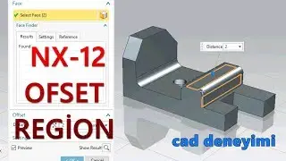 NX 12 | Synchronous Modelleme | Offset Region