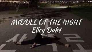Elley Duhé - Middle of the Night (Lyrics)