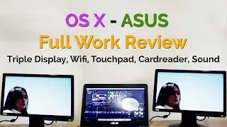 ASUS X455 OS X HACKINTOSH REVIEW FULL WORK