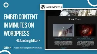 How to Create Content for Your WordPress Website (Gutenberg Editor) in Minutes | elink.io
