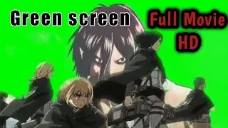 Full Movie HD- Attack on Titan - jujutsu kaisen - Boruto Greenscreen pack #aot #jujutsu #boruto