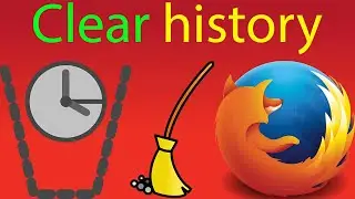 How to clear history on Firefox Browser on Windows 10