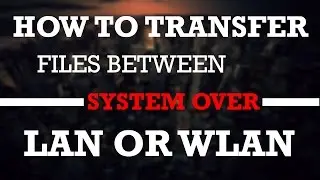 how to transfer files from one computer to another using ethernet cable