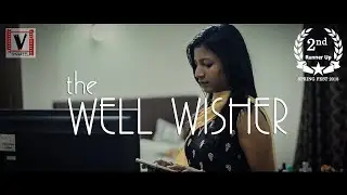 the Well Wisher | Award Winning Short Film | by Virtual Showreel