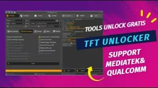 TFT Unlocker  V1.0 Tools Gratis Support Mediatek dan Quallcomm